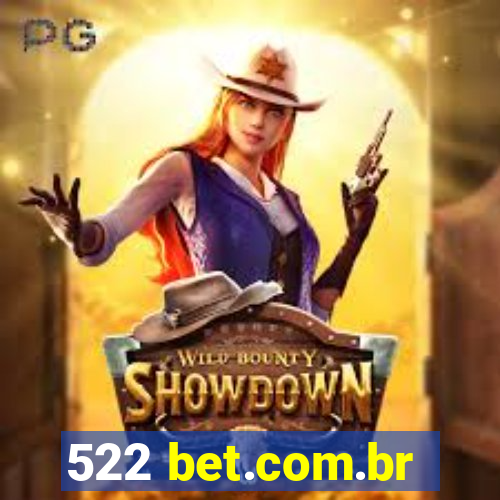 522 bet.com.br